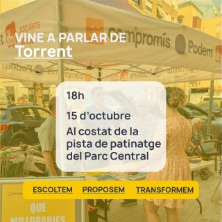 Vine a parlar de Torrent!  💪A les 18h muntarem la nostra paradeta al Parc Central, prop de la pista de patinatge. Disposarem de models de recurs contra la taxa de fem i del full de signatures en contra d'ella.  També disposarem d'un formulari anònim perquè pugueu dir-nos potencials millores per a la nostra estimada ciutat. 🤩