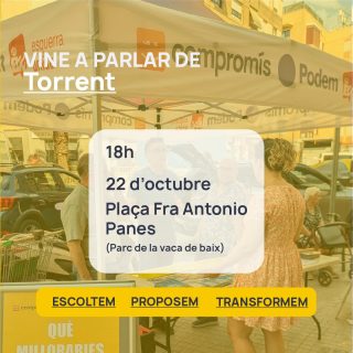 Vine a parlar de Torrent!  💪Demà a les 18h muntarem la nostra paradeta a la plaça de Fra Antonio Panes, el parc de la vaca de baix. Disposarem de models de recurs contra la taxa de fem i del full de signatures en contra d'ella.  També disposarem d'un formulari anònim perquè pugueu dir-nos potencials millores per a la nostra estimada ciutat. 🤩